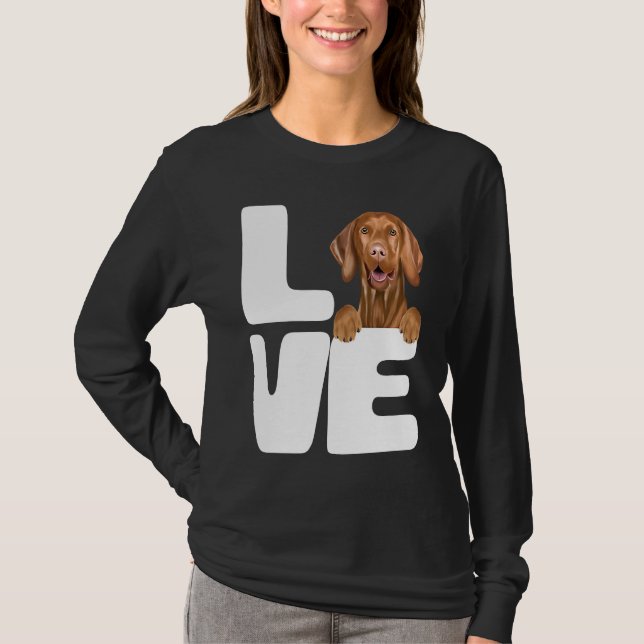 I Love My Vizsla Dog T-Shirt (Front)