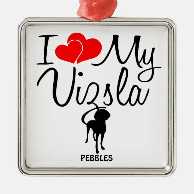 I Love My Vizsla Ornament (Front)