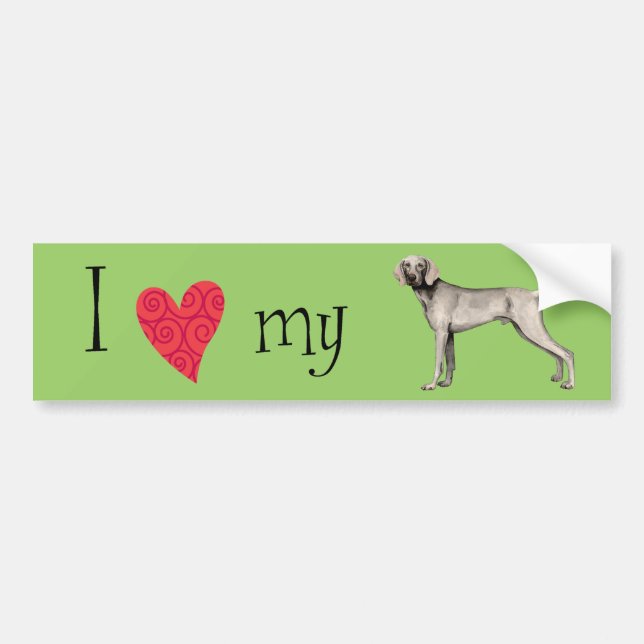 I Love my Weimaraner Bumper Sticker (Front)