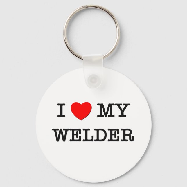 I Love My WELDER Keychain (Front)