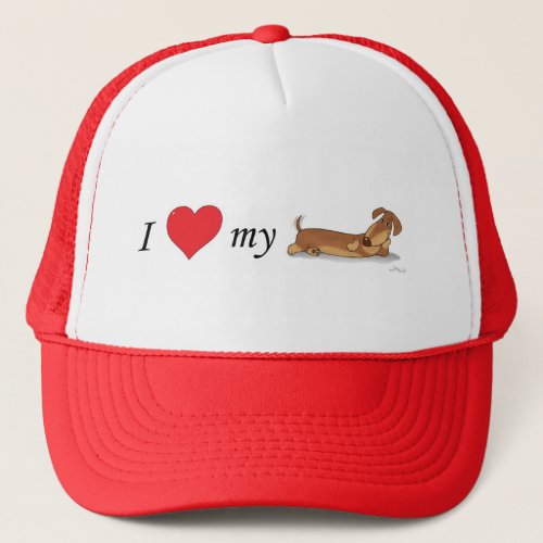 I love my wiener dog trucker hat
