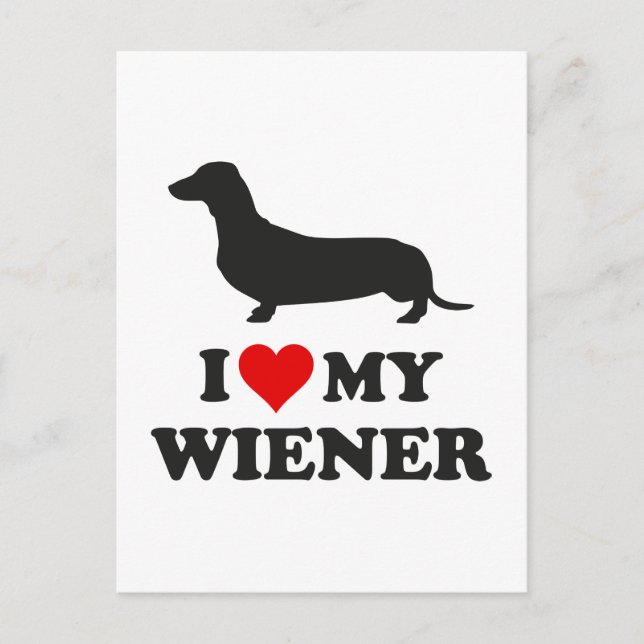 I Love My Wiener Postcard (Front)