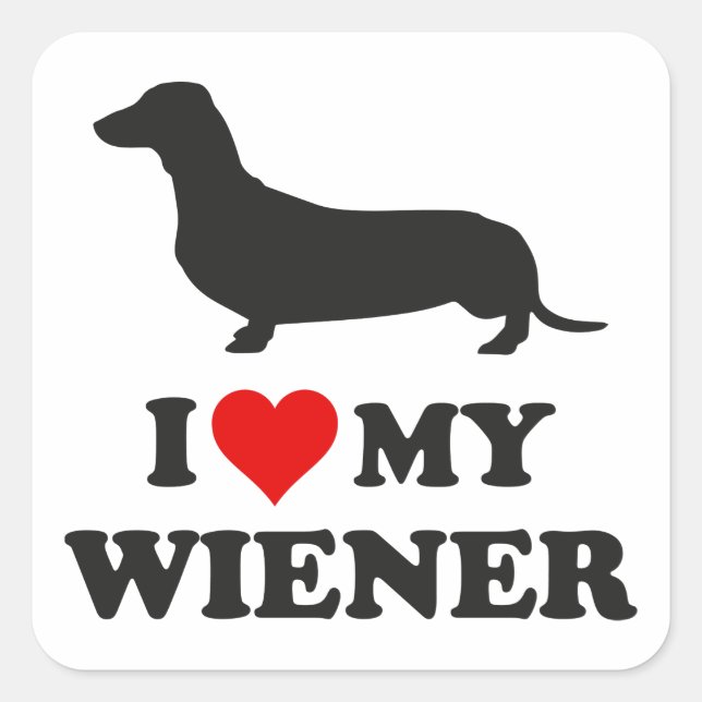 I Love My Wiener Square Sticker (Front)