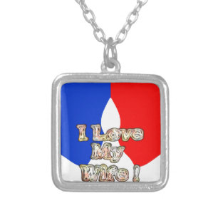 "I Love My Wife" Art Print Silver Plated Necklace