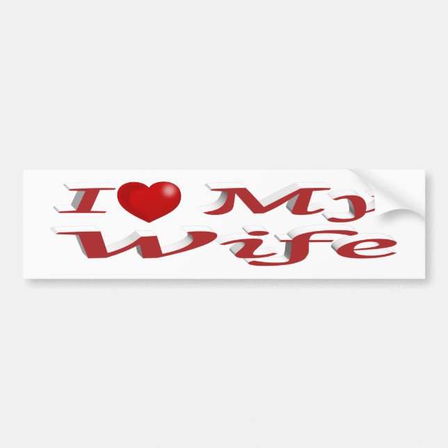I Love My Wife cute red text Bumper Sticker | Zazzle I Love My Wife cute red text Bumper Sticker | Zazzle