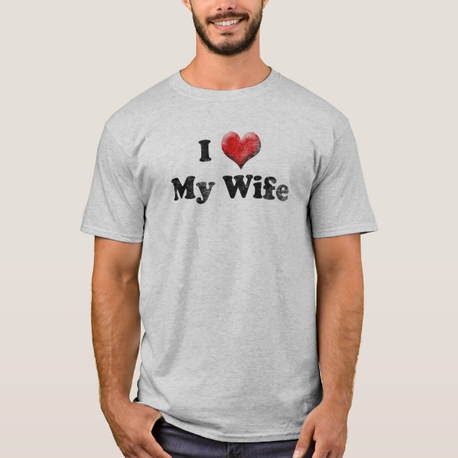 I Love My Wife Husband's Valentine's Day T-Shirt (Front)