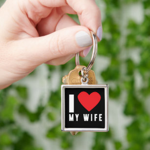 I love my wife keychain