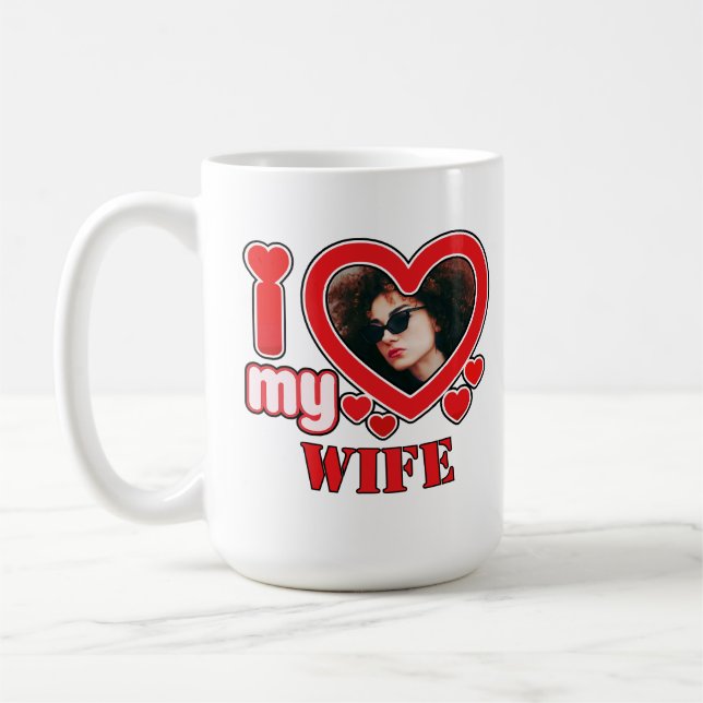 I Love My Wife Personalized Coffee Mug (Left)