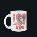 I Love My Wife Personalized Frosted Glass Coffee Mug<br><div class="desc">I Love My Wife Personalized Photo and Text</div>