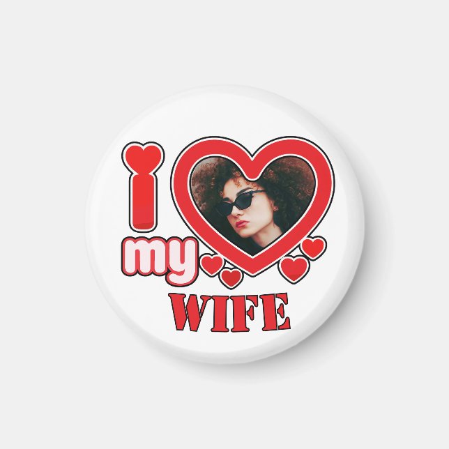 I Love My Wife Personalized Magnet (Front)