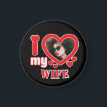 I Love My Wife Personalized Magnet<br><div class="desc">I Love My Wife Personalized Photo and Text</div>