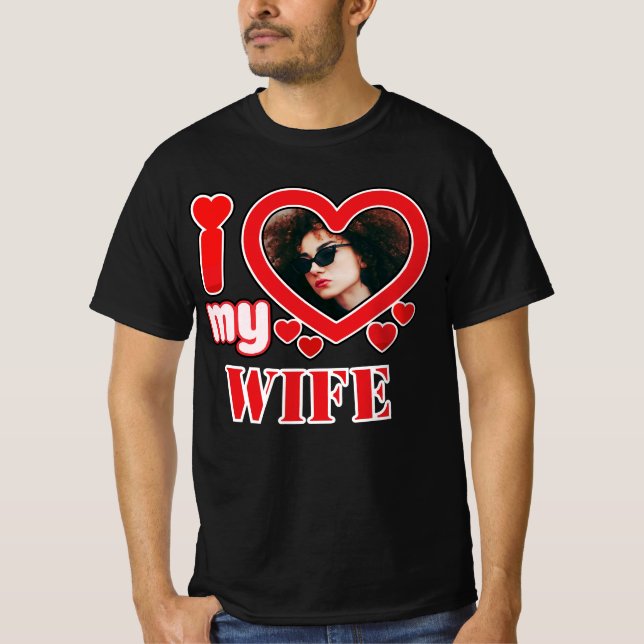 I Love My Wife Personalized T-Shirt (Front)