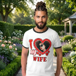 I Love My Wife Personalized T-Shirt<br><div class="desc">I Love My Wife Personalized Photo and Text</div>