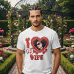 I Love My Wife Personalized T-Shirt<br><div class="desc">I Love My Wife Personalized Photo and Text</div>