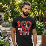 I Love My Wife Personalized T-Shirt<br><div class="desc">I Love My Wife Personalized Photo and Text</div>