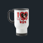 I Love My Wife Personalized Travel Mug<br><div class="desc">I Love My Wife Personalized Photo and Text</div>