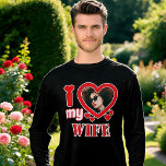 I Love My Wife Personalized Tri-Blend Shirt<br><div class="desc">I Love My Wife Personalized Photo and Text</div>