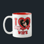 I Love My Wife Personalized Two-Tone Coffee Mug<br><div class="desc">I Love My Wife Personalized Photo and Text</div>