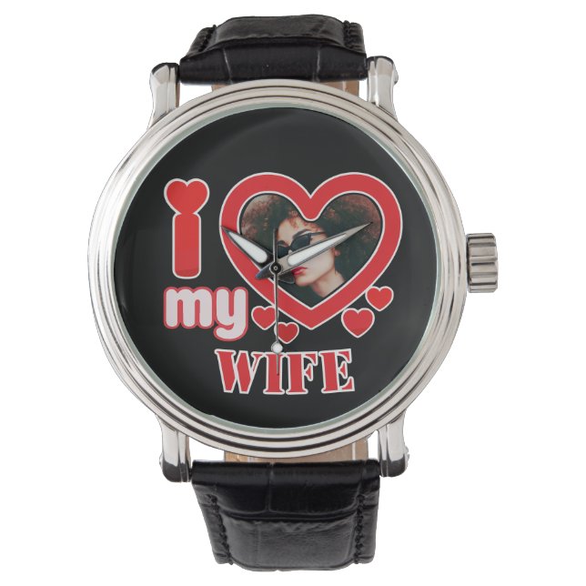 I Love My Wife Personalized Watch (Front)
