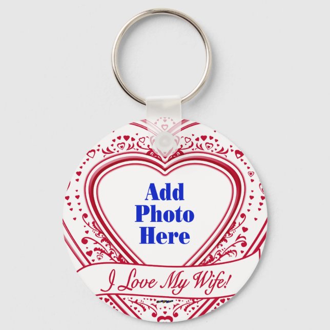 I Love My Wife! - Photo Red Hearts Keychain (Front)