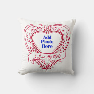 I Love My Wife! - Photo Red Hearts Throw Pillow