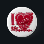 I Love My Wife red - heart Pinback Button<br><div class="desc">I Love My Wife red - heart</div>