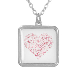I Love My Wife Silver Plated Necklace