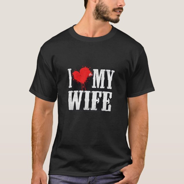 I Love My Wife Valentine Design T-Shirt (Front)