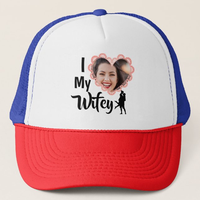 I Love My Wifey Heart Wedding Personalized Photo T Trucker Hat (Front)