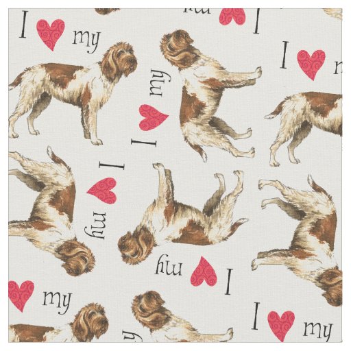 I Love my Wirehaired Pointing Griffon Fabric