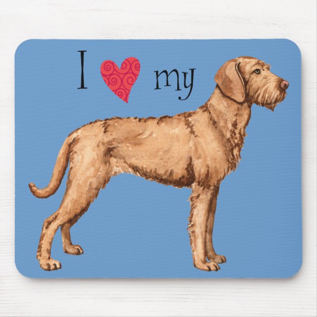 I Love my Wirehaired Vizsla Mouse Pad (Front)