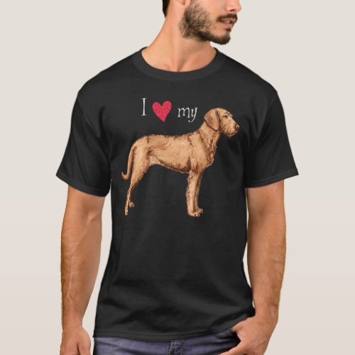 I Love my Wirehaired Vizsla T_Shirt