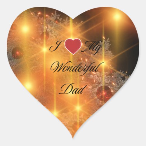 I Love My Wonderful Dad Heart Sticker
