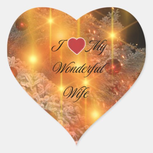 I Love My Wonderful Wife Heart Sticker