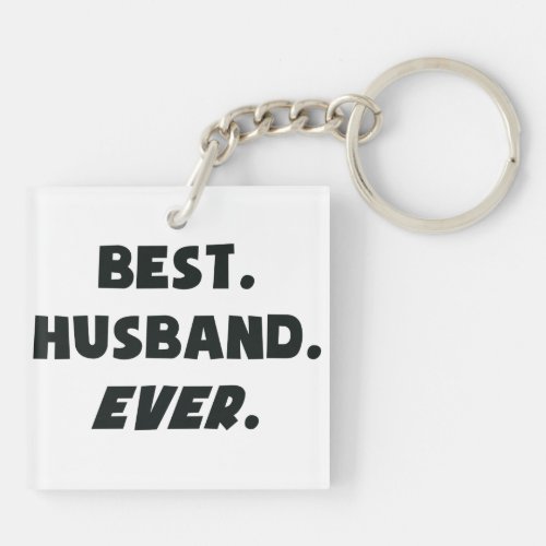 I Love My Worlds Best Husband Ever Keychain