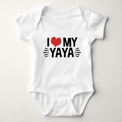 I Love My Yaya Baby Bodysuit