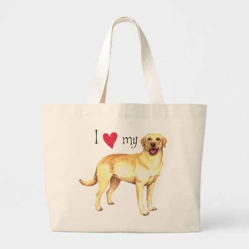 I Love my Yellow Lab Large Tote Bag