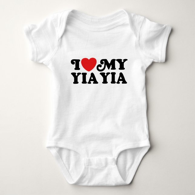 I Love My Yia Yia Baby Bodysuit (Front)