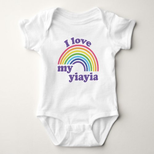 I Love My Yiayia _ Cute Rainbow  Baby Bodysuit