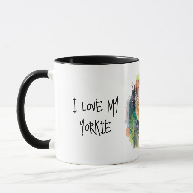 I love my Yorkie Mug- for Mom Mug (Left)