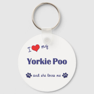 I Love My Yorkie Poo (Female Dog) Keychain