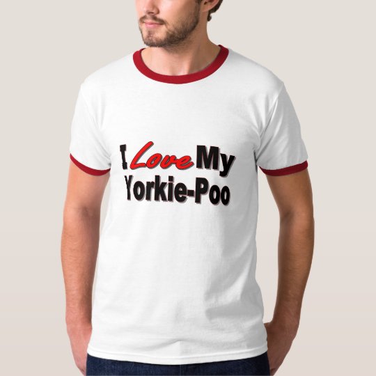 I Love My Yorkie-Poo T-Shirt