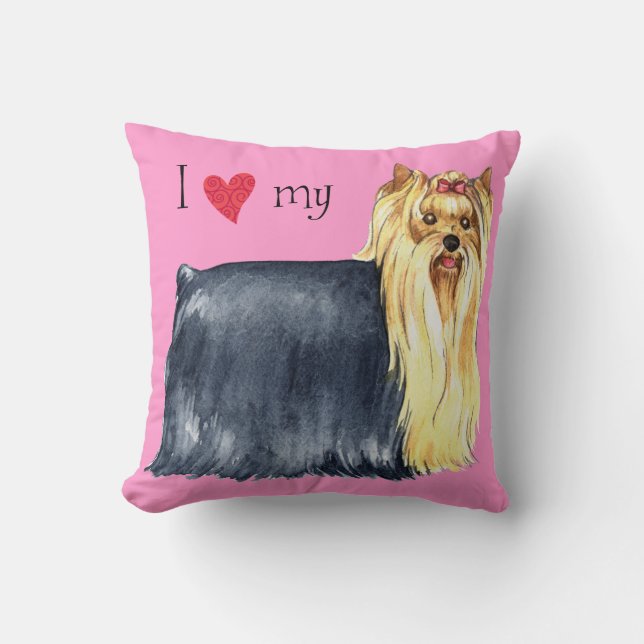 I Love my Yorkie Throw Pillow (Front)