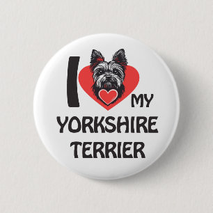 I Love My Yorkshire Terrier – Cute Yorkie Dog Button