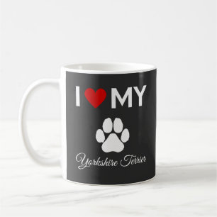 I love my Yorkshire Terrier dog custom text Coffee Mug