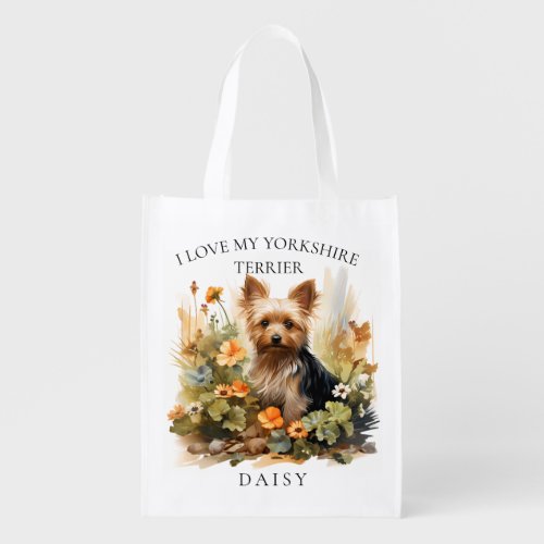 I Love My Yorkshire Terrier Floral Dog Portrait Grocery Bag
