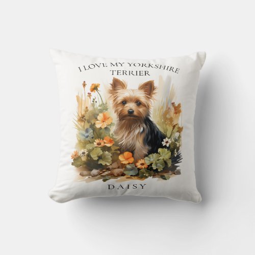 I Love My Yorkshire Terrier Floral Dog Portrait Throw Pillow