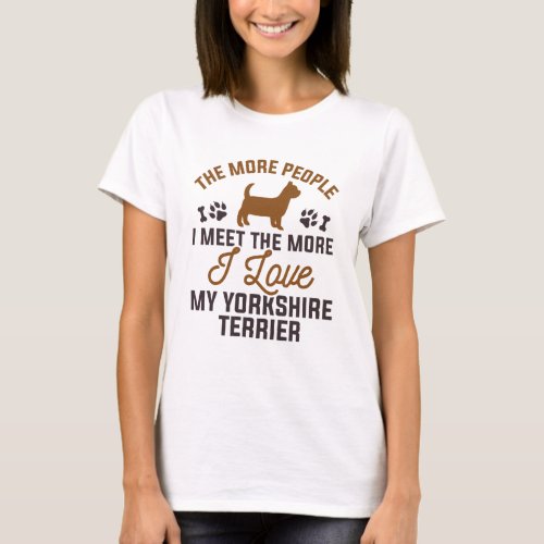 I Love My Yorkshire Terrier T_Shirt