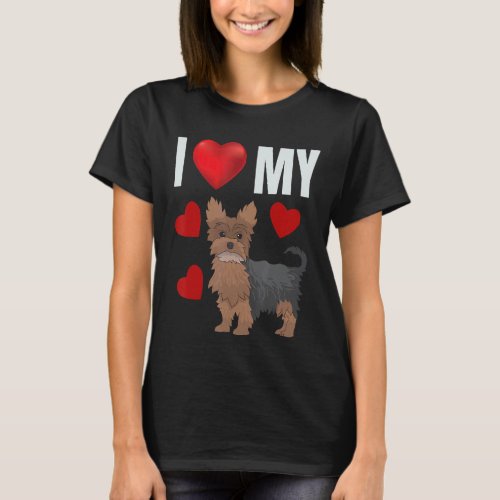 I Love My Yorkshire Terrier  Yorkie Dog Puppy Dogs T_Shirt