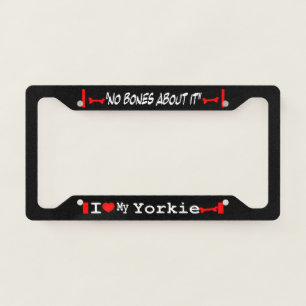 I Love My Yorkshire Terrier (Yorkie) License Plate Frame